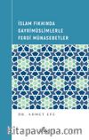İslam Fıkhında Gayrimüslimlerle Ferdî Münasebetler