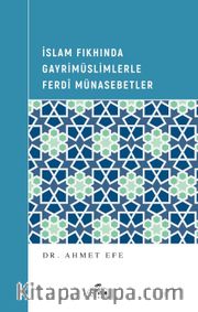 İslam Fıkhında Gayrimüslimlerle Ferdî Münasebetler