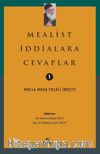 Mealist İddialara Cevaplar