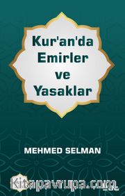Kur’an’da Emirler ve Yasaklar