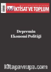 İktisat ve Toplum Dergisi 149. Sayı Depremin Ekonomi Politiği