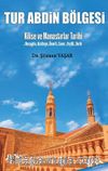Tur Abdin Bölgesi Kilise Ve Manastırlar Tarihi