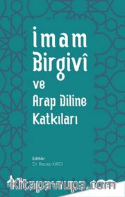 İmam Birgivi ve Arap Diline Katkıları