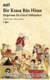 Bir Kıssa Bin Hisse: Doğu'nun En Güzel Hikayeleri (1. Cilt)