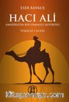 Hacı Ali & Amerika'da Bir Osmanlı Kovboyu Teşkilat-ı Aceze