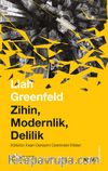 Zihin, Modernlik, Delilik