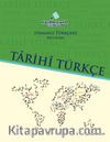 Tarihi Türkçe-Osmanlı Türkçesi Rik’a Ders Kitabı-Rik’a Etkinlik Kitabı (Set 2 Kitap)