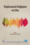 Toplumsal Değişme ve Din