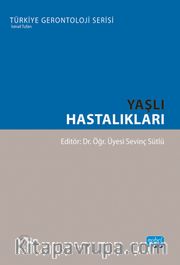 Yaşlı Hastalıkları
