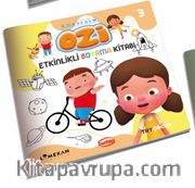 Kardeşim Ozi Etkinlikli Boyama Kitabı 3