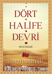 4 Halife Devri Muhtasar