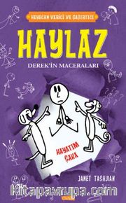 Haylaz Derek'in Maceraları / Hayatım Şaka