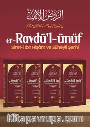 er-Ravdü'l ünüf siret-i İbn Hişam ve Süheyli Şerhi 4 Cilt