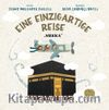 Eıne Eınzıgartıge Reıse 