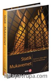 Statik Mukavemet (Prof. Dr. A. Yalçın Aköz-Doç. Dr. Nihal Eratlı)