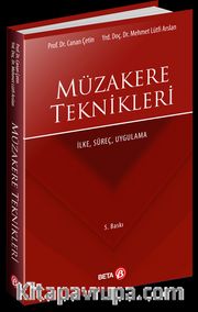 Müzakere Teknikleri İlke, Süreç, Uygulama