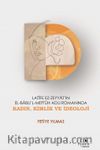Latîfe Ez-Zeyyat'ın El-Babu'l-Meftûh Adlı Romanında Kadın, Kimlik ve İdeoloji