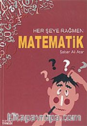 Her Şeye Rağmen Matematik / Matematiğin Psikolojisi