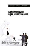 Kalkınma Sürecinde Beşeri Sermayenin Önemi 