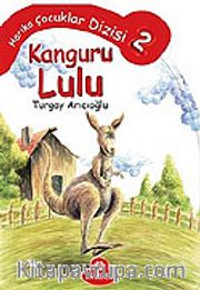 Kanguru Lulu/Harika Çocuklar 2