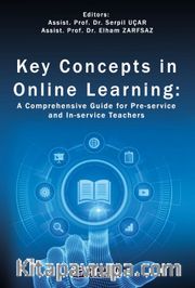 Key Concepts in Online Learning: A Comprehensive Guide for Pre-service and In-service Teachers