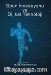 Spor İnovasyonu ve Dijital Teknoloji