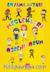 Meslekleri Öğreniyorum Boyama Kitabı