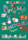 Hayvanları Öğreniyorum Boyama Kitabı