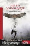 Her Şey Senden Geçer