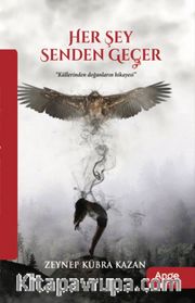 Her Şey Senden Geçer