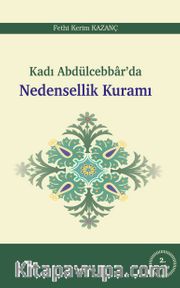 Kadı Abdülcebbar’da Nedensellik Kuramı