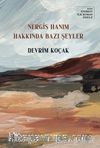 Nergis Hanım Hakkında Bazı Şeyler
