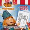 Vikingler Etkinlik Kitabı 3 / Boya Yaz Çiz Bul