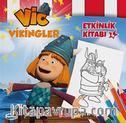Vikingler Etkinlik Kitabı 4 / Boya Yaz Çiz Bul