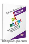 8. Sınıf Dil Bilgisi / Çalışma Yapraklarıyla 
