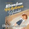 Atomdan Yıldızlara Yolculuk