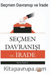 Seçmen Davranışı ve İrade