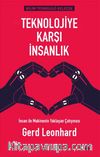 Teknolojiye Karşı İnsanlık