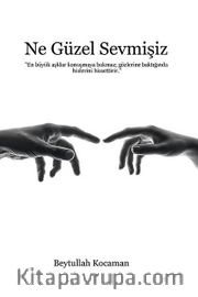Ne Güzel Sevmişiz