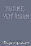 Yeni Kış Yeni İnsan