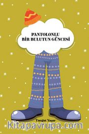 Pantolonlu Bir Bulutun Güncesi