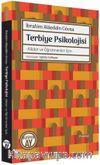 Terbiye Psikolojisi & Aileler ve Öğretmeler İçin