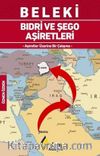 Beleki & Bıdri ve Şego Aşiretleri