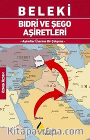 Beleki <br /> Bıdri ve Şego Aşiretleri