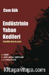 Endüstrinin Yaban Kedileri & Sendika Dışı Üç Grev