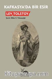 Kafkasya’da Bir Esir