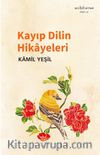 Kayıp Dilin Hikayeleri