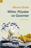 Mitler, Rüyalar ve Gizemler