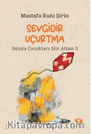 Sevgidir Uçurtma