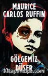 Gölgemiz Düşer